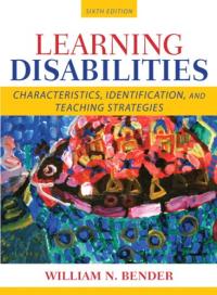 Learning Disabilities: Characteristics, Identification, and Teaching Strategies