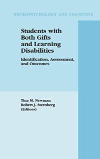 Students with Both Gifts and Learning Disabilities