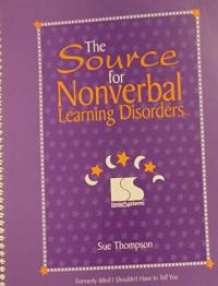 The Source for Nonverbal Learning Disorders