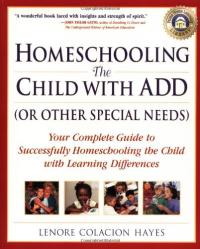 Homeschooling the Child with ADD (or Other Special Needs)