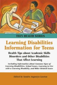 Learning Disabilities Information for Teens
